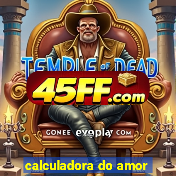 calculadora do amor